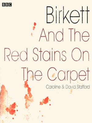 cover image of Birkett and the Red Stains On the Carpet